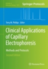 Clinical Applications of Capillary Electrophoresis : Methods and Protocols - Book