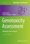 Genotoxicity Assessment : Methods and Protocols - Book