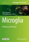 Microglia : Methods and Protocols - Book