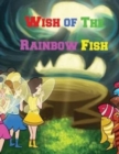 Wish of The Rainbow Fish - Book