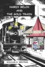 Hardy Belch And The Gold Train - Book