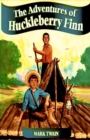 The Adventures Of Huckleberry Finn - Book