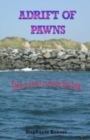 Adrift of Pawns - Book