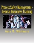 Process Safety Management - General Awareness Training - Book