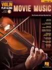 Violin Play-Along Volume 57 : Movie Music (Book/Online Audio) - Book