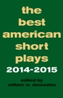 The Best American Short Plays 2014-2015 - Book