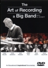 The Art of Recording a Big Band : Al Schmitt - Book