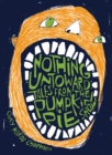 Nothing Untoward : Stories from "The Pumpkin Pie Show" - Book
