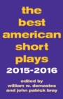 The Best American Short Plays 2015-2016 - Book