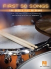 First 50 Songs : You Should Play on Drums - Book