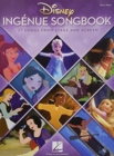 Disney Ingenue Songbook : 27 Songs from Stage and Screen - Book