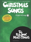 Christmas Songs Play-Along : Real Book Multi-Tracks Volume 10 - Book