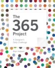 The 365 Project : A Designer's Daily Challenge - Book