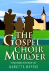 The Gospel Choir Murder - eBook