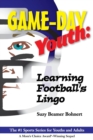 Game-Day Youth : Learning Football's Lingo (Game-Day Youth Sports Series) - Book