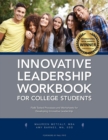 Innovative Leadership Workbook for College Students - Book