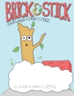 Brick & Stick : Footloose & Fancy-Free - Book