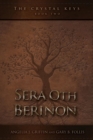 The Crystal Keys : Book II-Sera Oth Berinon - Book