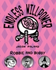 Robbie and Bobby - Endless Willpower - Book