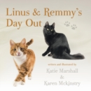 Linus & Remmy's Day Out - Book