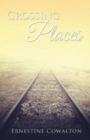 Crossing Places - Book