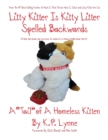 Litty Kitter Is Kitty Litter Spelled Backwards : Well, Not Really, But You Have to Admit It's a Meow-A-Riffic Book Title - Book