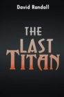 The Last Titan - Book