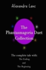 Phantasmagoria Duet Collection (Books 1 and 2) - Book