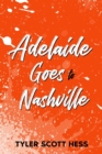 Adelaide Goes To Nashville - Book