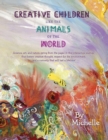 Creative Children Like the Animals of the World : Social emotional learning for elementary students - Book