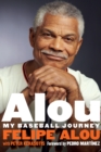 Alou : My Baseball Journey - Book