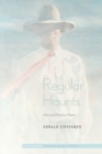 Regular Haunts : New and Previous Poems - Book