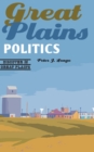 Great Plains Politics - eBook