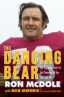 The Dancing Bear : My Eighteen Years in the Trenches of the AFL and NFL - Book