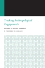 Tracking Anthropological Engagements - eBook
