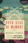 Over Seas of Memory : A Novel - Book