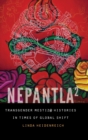 Nepantla Squared : Transgender Mestiz@ Histories in Times of Global Shift - Book