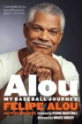 Alou : My Baseball Journey - Book