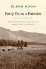 Forty Years a Forester - eBook