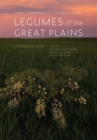 Legumes of the Great Plains : An Illustrated Guide - Book