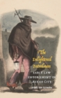 The Enlightened Patrolman : Early Law Enforcement in Mexico City - Book