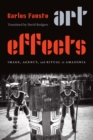 Art Effects : Image, Agency, and Ritual in Amazonia - eBook
