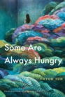 Some Are Always Hungry - Book