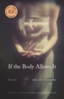 If the Body Allows It : Stories - Book