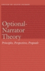 Optional-Narrator Theory : Principles, Perspectives, Proposals - Book