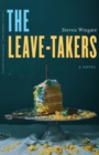 Leave-Takers : A Novel - eBook
