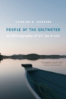 People of the Saltwater : An Ethnography of Git lax m'oon - Book