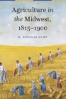 Agriculture in the Midwest, 1815-1900 - eBook