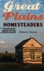 Great Plains Homesteaders - Book