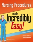 Nursing Procedures Made Incredibly Easy! - eBook